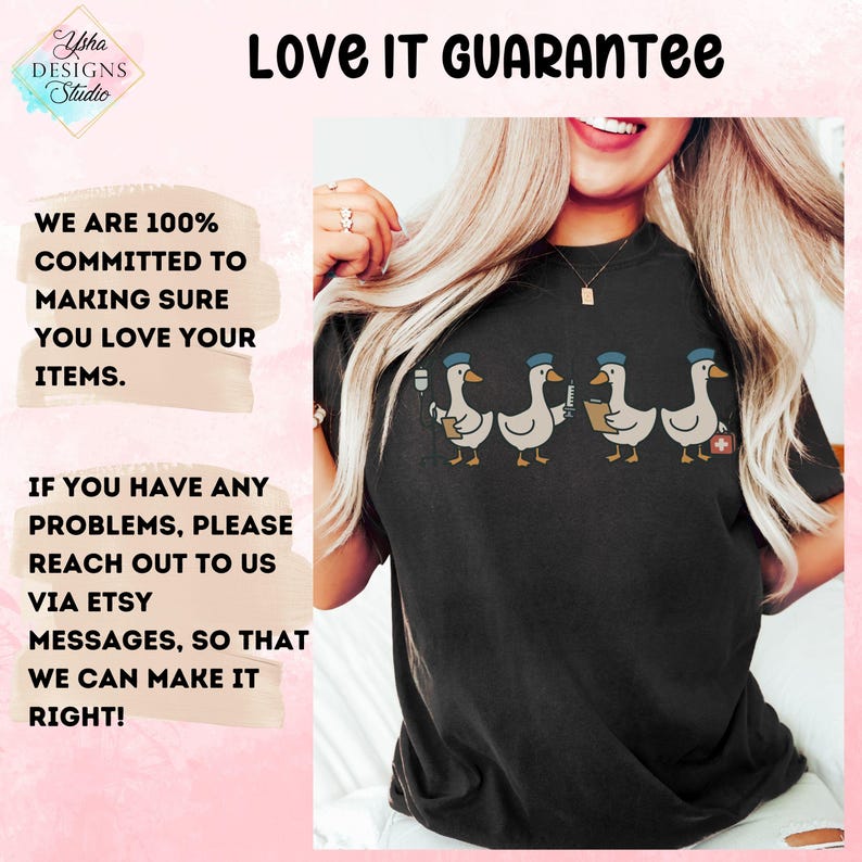 May include: Black t-shirt featuring a line of cartoon geese wearing blue hats, each holding a medical item. The shirt also has the text "Love It Guarantee" and a guarantee of customer satisfaction.