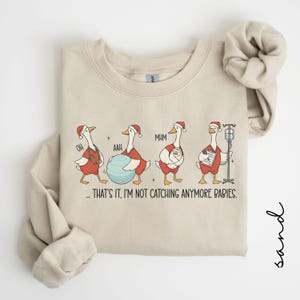 Christmas Labor and Delivery Nurse Sweatshirt, Funny Goose Labor Delivery Shirt, L&D Unit Nurse Gift, Mother Baby Nursing Holiday Tee