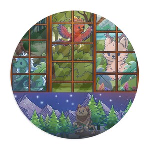 May include: A round sticker with a colorful illustration of a bird, a dragon, a wolf, and a cat looking through a window. The window is framed in wood and has a view of a forest. The background is a night sky with stars.