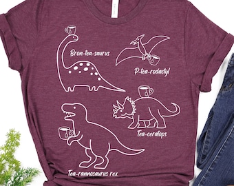 Tea Rex Dinosaur Shirt, Funny Tea Lover Gift