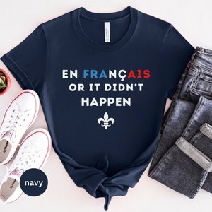 Funny French Shirt, French Teacher Shirt, French Teacher Gift, French Language Shirt, Gift for Language Teacher, French Gifts, France Shirt