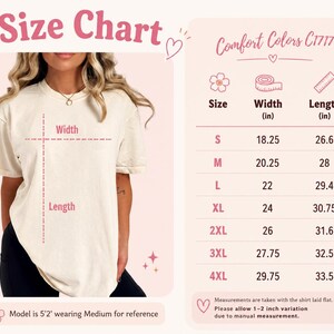 May include: A size chart for a Comfort Colors C1717 t-shirt, featuring a cream-colored shirt with width and length indicators. A table lists sizes S through 4XL with corresponding measurements in inches. A note states the model is 5'2".