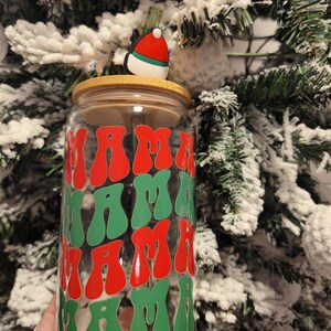 Mama Christmas 16oz Glass Cup, Iced Coffee Glass