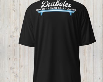 Diabetes Doesn't Bench Ballplayers Shirt | T1D Softball Shirt | Type 1 Diabetes Athlete Tee | Baseball Mom Gift | Softball Dad Shirt