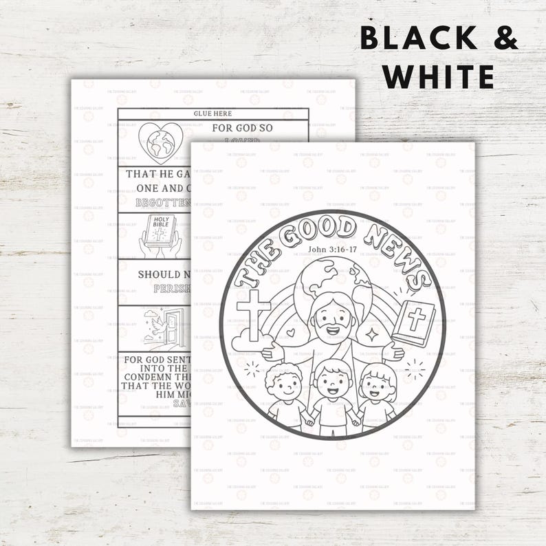 May include: Black and white coloring pages with religious themes. One page features text and illustrations, including a heart, globe, and open door. The other page has a circular design with the text "The Good News" and an illustration of Jesus with children.