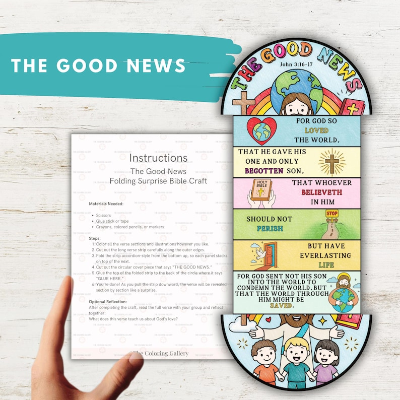 May include: A colorful folding surprise Bible craft with the text "THE GOOD NEWS" and instructions. The craft features Bible verses and illustrations, including a globe, cross, and children. The craft is designed for coloring and folding.