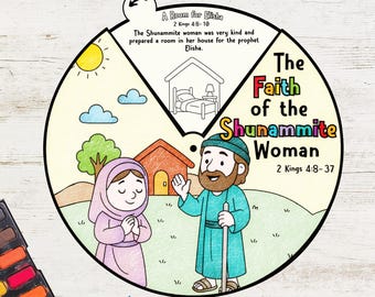 Peut inclure: Une illustration colorée d'une femme et d'un homme. La femme porte une robe rose et a les mains jointes en prière. L'homme porte une robe bleue et tient un bâton dans sa main. L'illustration est entourée d'un cercle avec le texte "The Faith of the Shunammite Woman" et "2 Kings 4:8-37".