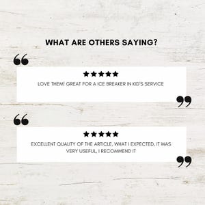 May include: Image features customer testimonials with five-star ratings. Text includes "WHAT ARE OTHERS SAYING?" and customer quotes like "LOVE THEM! GREAT FOR A ICE BREAKER IN KID'S SERVICE" and "EXCELLENT QUALITY OF THE ARTICLE..."