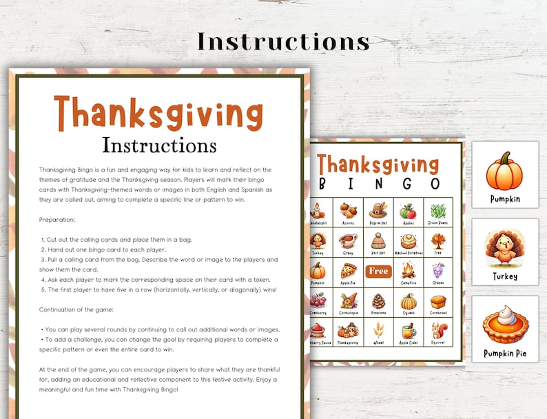 May include: Thanksgiving Bingo game with instructions. The game board features images of traditional Thanksgiving foods and items, such as a turkey, pumpkin pie, and corn. The calling cards include words and images related to Thanksgiving.