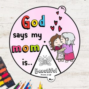 Dieu dit que ma mère est roue à colorier, roue à colorier pour la fête des mères, activité biblique à imprimer, aquarelle, leçon biblique pour enfants, école du dimanche