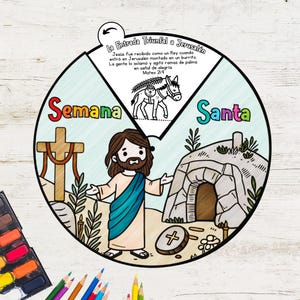 May include: A colorful illustration of the events of Holy Week. The illustration includes a donkey, a cross, a tomb, and Jesus. The text in the image reads "La Entrada Triunfal a Jerusalén" and "Semana Santa".