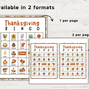 May include: Two printable Thanksgiving Bingo cards with a variety of Thanksgiving-themed images, including corn, a sunflower, grapes, a squirrel, a pumpkin, and an apple pie. The text "Thanksgiving Bingo" is at the top of each card. The cards are available in two formats: one card per page or two cards per page.