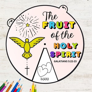 May include: A printable coloring page featuring a circle with the text "The Fruit of the Holy Spirit" and the Bible verse "Galatians 5:22-23". The circle is divided into sections with images of a dove, a cross, hearts, and a starburst.