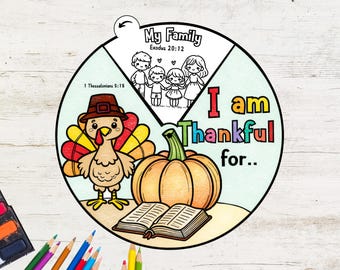 May include: A colorful, circular illustration with the text "I am Thankful for..." features a cartoon turkey, pumpkin, open book, and a family. The top section reads "My Family" and includes Bible verses. Perfect for Thanksgiving or family activities.