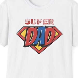 Super Dad T-shirt