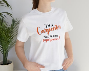 unisex shirt carpenter, Carpenter Shirt, Carpenter Gift, Best Carpenter Ever,Funny Carpenter Shirt