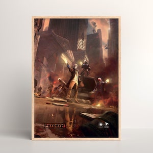 PAYDAY 3 Poster [ Physical Print | Game Wall Art | Poster Art Print | Poster Gift | Wall Poster | Video Game | PC Gaming Setup ]
