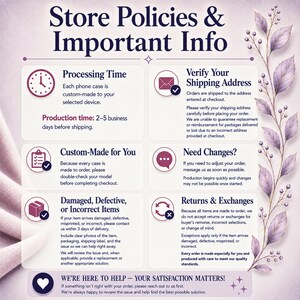 May include: An informational graphic titled Store Policies & Important Info with sections for processing time, shipping address verification, custom-made orders, order changes, damaged items, and returns, decorated with purple floral illustrations.