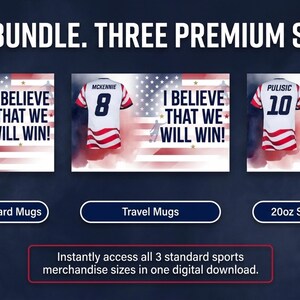 May include: Image promoting sports merchandise in three sizes: 11oz & 15oz standard mugs, travel mugs, and 20oz skinny tumblers. Each features a jersey with a player's name and number, and the text "I BELIEVE THAT WE WILL WIN!"