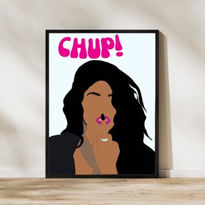 Indian Desi Wall Art Print Poster - Chup