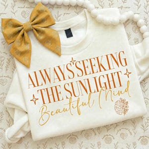 SVG de Mente Brillante, PNG Siempre Buscando la Luz del Sol, Diseño de Camiseta de Salud Mental Positiva, Archivo Cricut de Sublimación para Terapia Cerebral Floral