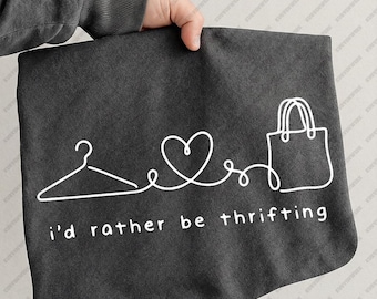 I'd Rather Be Thrifting SVG Vintage Lover Shirt Design Hanger Shopping Bag PNG Sustainable Fashion Gift Bargain Hunter Cut File Flea Market