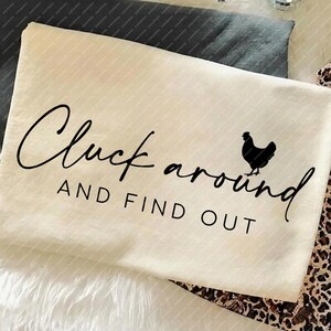 Funny Chicken Mom Svg, Sassy Farm Shirt Design Png, Crazy Chicken Lady Sublimation, Cluck Around Cut File, Cricut Craft Digital Download image 7