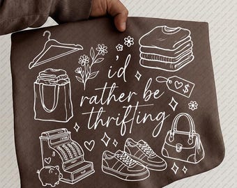 I'd Rather Be Thrifting SVG Doodle Shirt Design Vintage Market PNG Hand Drawn Icons Sustainable Fashion Gift Flea Market Bargain Hunter DTF