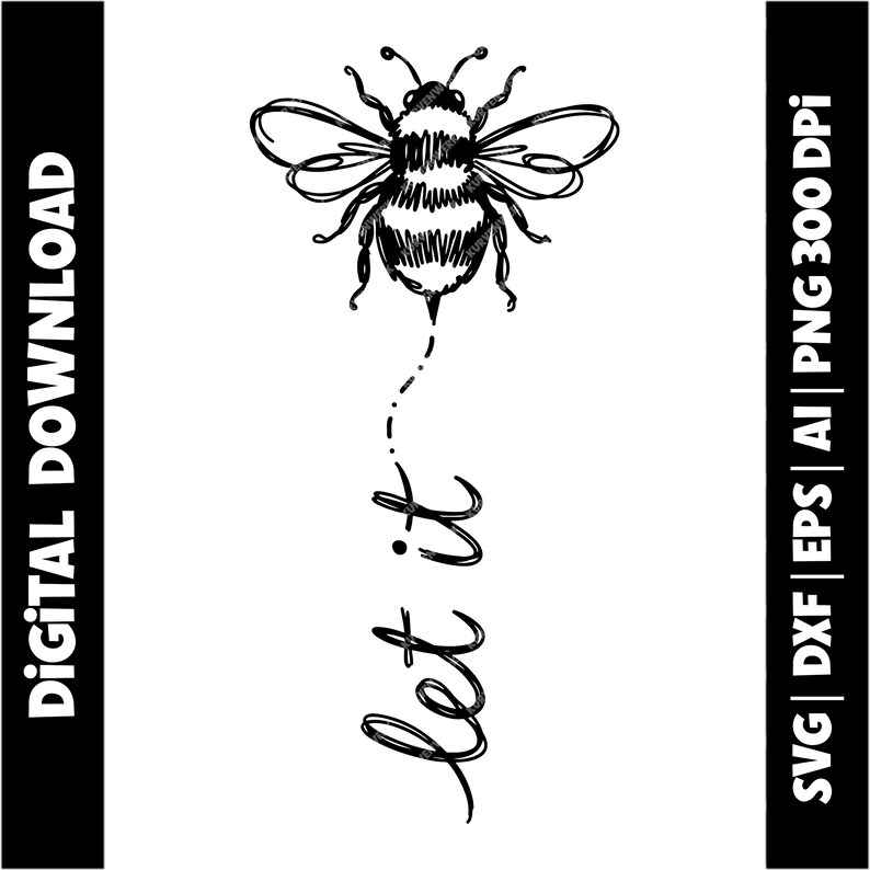 Let It Bee Svg, geestelijke gezondheid bewustzijn Png, motivatie Graphic Tee, trending slogan Girly Boutique ontwerpen sublimatie Cricut bestand DTF afbeelding 2