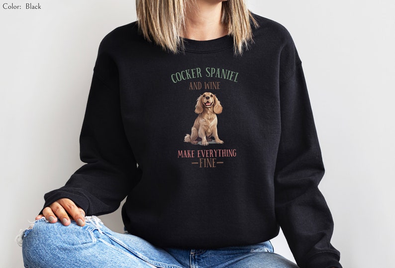 Cocker Spaniel Sweatshirt, Cocker Spaniel Sweater, Dog Lover Sweatshirt