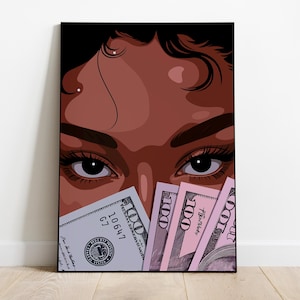 Black Woman Art, Money Art, Black Woman Wall Art, Black Girl Wall Art, African wall art, Black girl art, Wall Art Digital, Urban Fashion Art