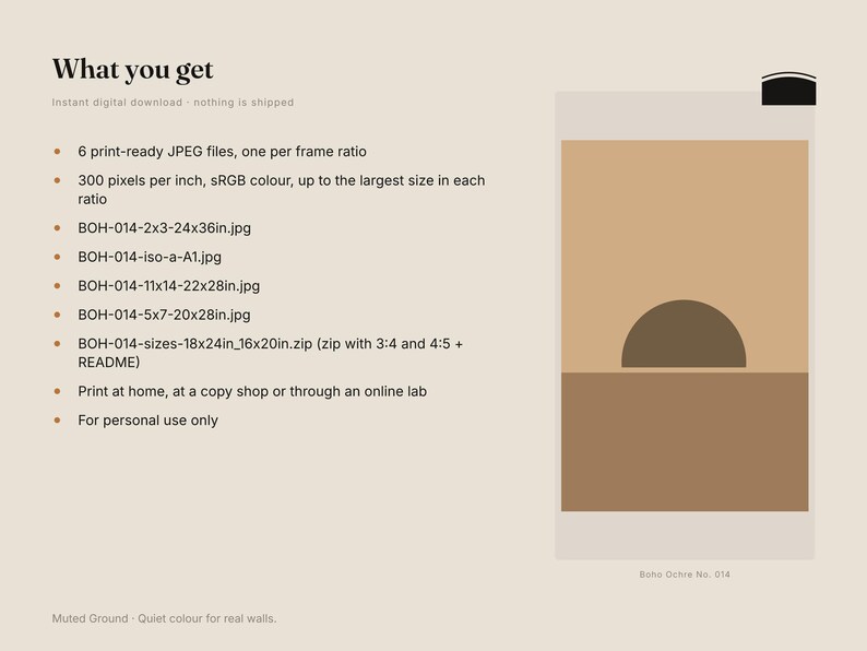 May include: A digital download listing featuring a graphic art print with a tan background, a dark brown semi-circle, and a brown rectangle. The text includes 'What you get', file specifications, and filenames like BOH-014-2x3-24x36in.jpg. The bottom text reads 'Boho Ochre No. 014'.
