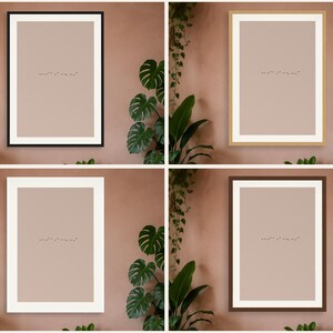 May include: A set of four rectangular wall art prints featuring a beige background and a small, centered line of black Morse code text. Each print is enclosed in a different frame: black, light wood, white, and dark brown, all with white matting.