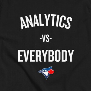 Analytics vs Everybody Round Neck T-Shirt