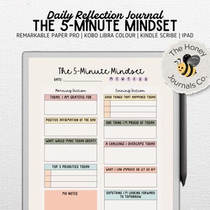 May include: A digital journal on a tablet, titled "The 5-Minute Mindset." The journal features sections for daily reflections, including gratitude, affirmations, and priorities. The Honey Journals Co. logo is visible.