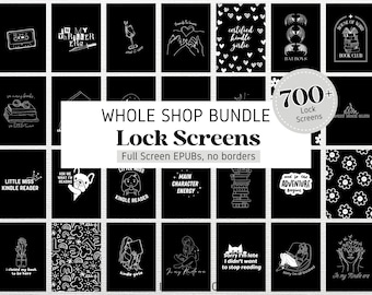 700+ Lock Screens for Kindle FULL SCREEN Screensaver | Whole Shop Bundle | Kindle Wallpaper | Digital Download | EPUB no borders