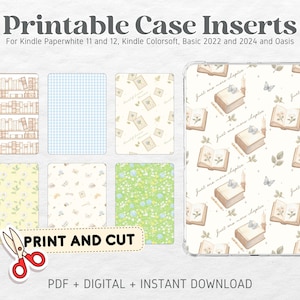 May include: Printable case inserts for Kindle Paperwhite 11 and 12, Kindle Colorsoft, Basic 2022 and 2024 and Oasis. The designs include a bookshelf, gingham, floral, and a book pattern with the text "Just one more chapter".