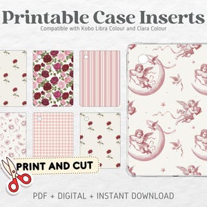 May include: Printable case inserts with various designs, including roses, stripes, and cherubs on a cream background. The text "Print and Cut" is displayed with scissors. Compatible with Kobo Libra Colour and Clara Colour.