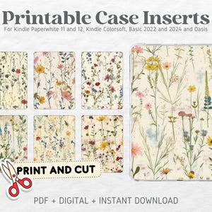 May include: Printable case inserts for Kindle Paperwhite 11 and 12, Kindle Colorsoft, Basic 2022 and 2024, and Oasis. The inserts feature a floral pattern with a white background and various shades of pink, blue, and yellow flowers.