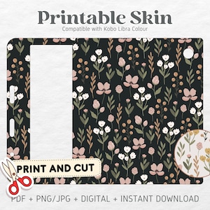 Puede incluir: Piel imprimible para un lector electrónico Kobo Libra Colour con un patrón floral con flores rosas y hojas verdes sobre un fondo negro. El texto "PRINT AND CUT" es visible en la imagen.