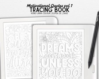 Tracing Book designed for Kobo Libra Colour, Elipsa 2E, Sage | Motivational Quotes vol 1 | Digital Download | Hyperlinked PDF