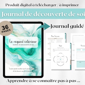 Peut inclure: Téléchargement numérique d'un journal de découverte de soi de 36 pages. La couverture présente un motif abstrait turquoise et blanc avec le texte "Le regard intérieur". Des pages supplémentaires sont affichées, avec des invites de soins personnels et de personnalité. Le texte "Journal guidé" est également visible.