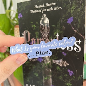 What is your favorite color… Blue, Powerless, Bookish Stickers, Lauren Roberts, Kai Azer, Romantacy Sticker