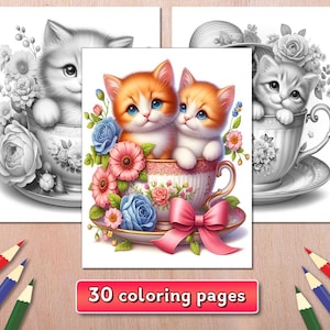 30 Cute Kittens in a Teacup Coloring Pages, Adorable Cat Coloring Book, Grayscale Coloring, Animal Coloring Sheets, Instant Download