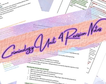 Criminology Unit 4 Revision Notes- digital download