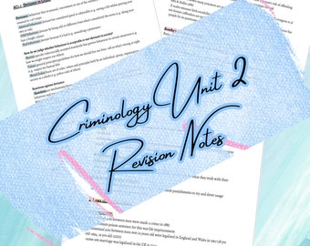 Criminology Unit 2 Revision Notes- digital PDF printable