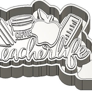 Arquivo Stl do TeacherLife