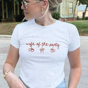 Wife Of The Party Baby Tee, Bride to be gift, Unique Engagement party, Bachelorette Party, Bride Baby Tee, Funny bride Tee, Bride tribe
