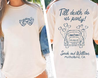 Comfort Colors® Wedding Shirt, Bridal Party Custom Shirt, Wedding Party Favor Gift, Wedding Weekend Custom Shirt, Bachelorette Shirt