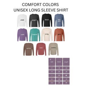 May include: A display of unisex long sleeve shirts in various colors, including white, black, blue jean, violet, seafoam, ivory, yam, espresso, brick, and sandstone. The image also includes a size chart with measurements in inches.
